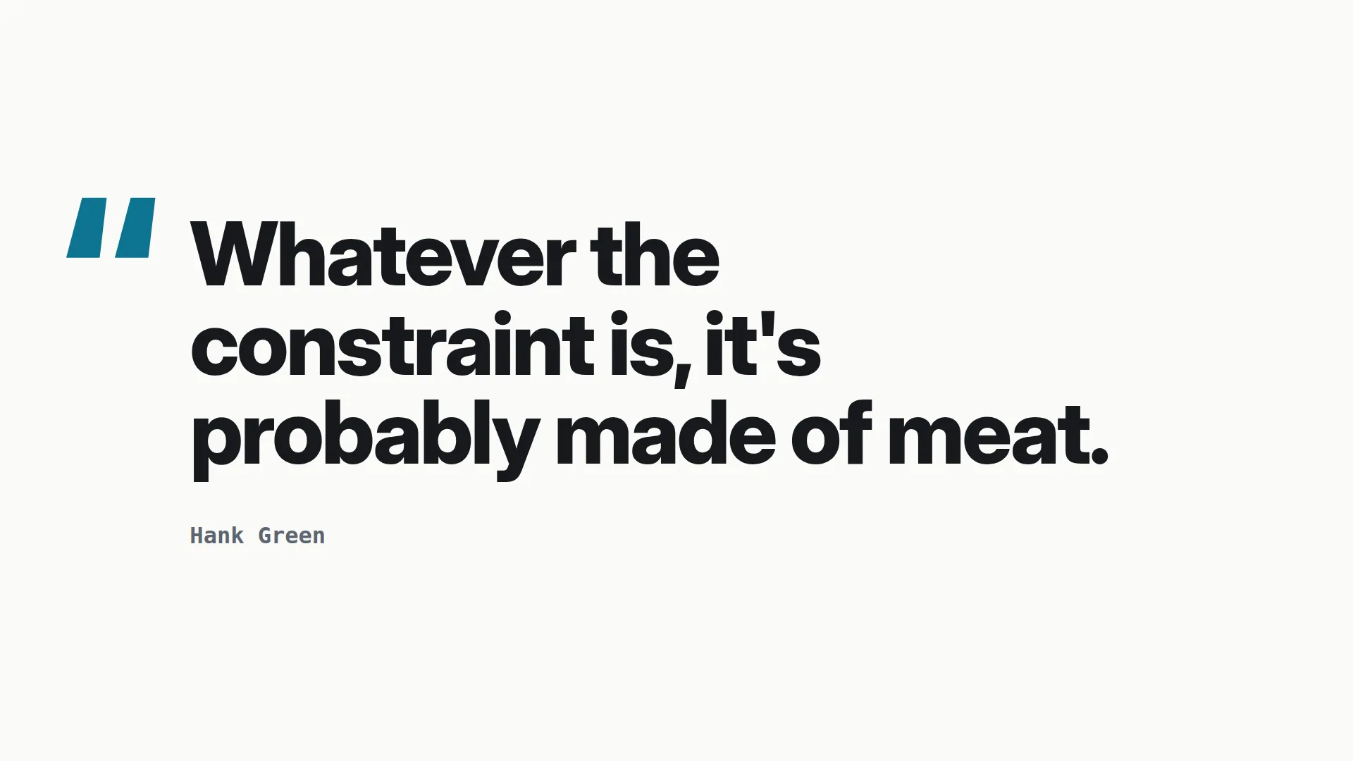 The constraint is probably made of meat